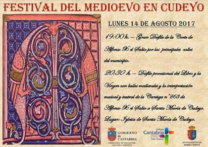 Turismo Cantabria - Turismo Cultural - Año Jubilar Lebaniego - Medio Cudeyo- Solares- Recreación Histórica- Actividades con niños- Medievo- Verano