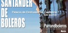 turismo cantabria - santander - año jubilar lebaniego - actividades culturales - espectáculos - jueves de boleros - noviembre 2017